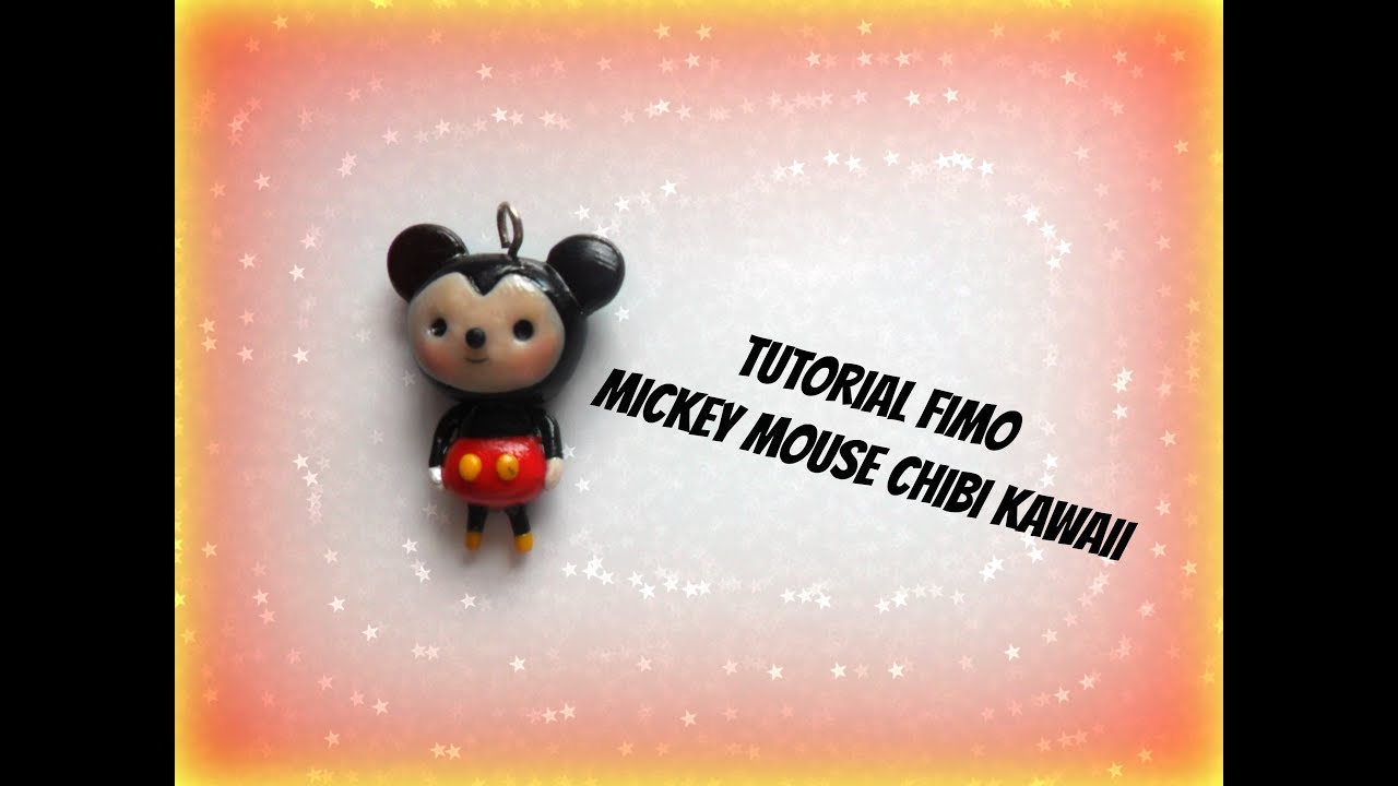 Tutorial Fimo Mickey Mouse chibi kawaii - YouTube