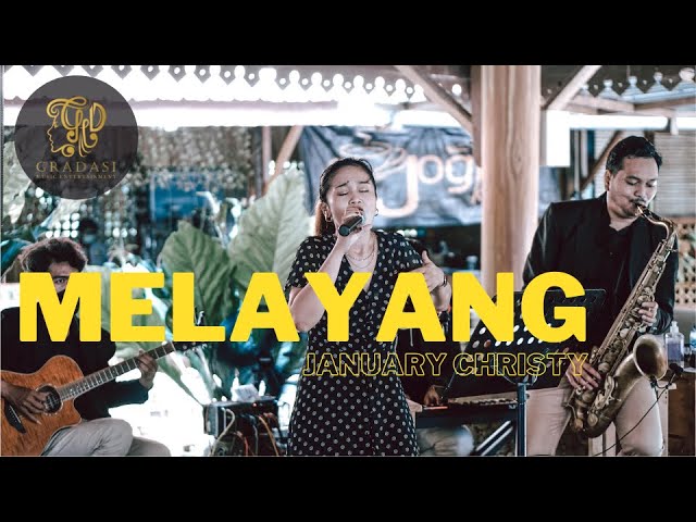 MELAYANG - JANUARY CHRISTY COVER BY GRD MUSIC ENTERTAINMENT class=