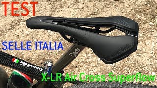 TEST - Selle Italia X-LR Air Cross Superflow