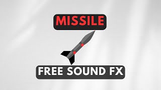 Missile launch and explosion / FREE Sound FX
