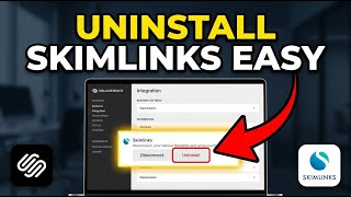How to uninstall Skimlinks from Squarespace affiliate integrations - Easy Tutorial