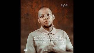 Raw Waves Vol.01 Mixed By Recky R (100% Production Mix)