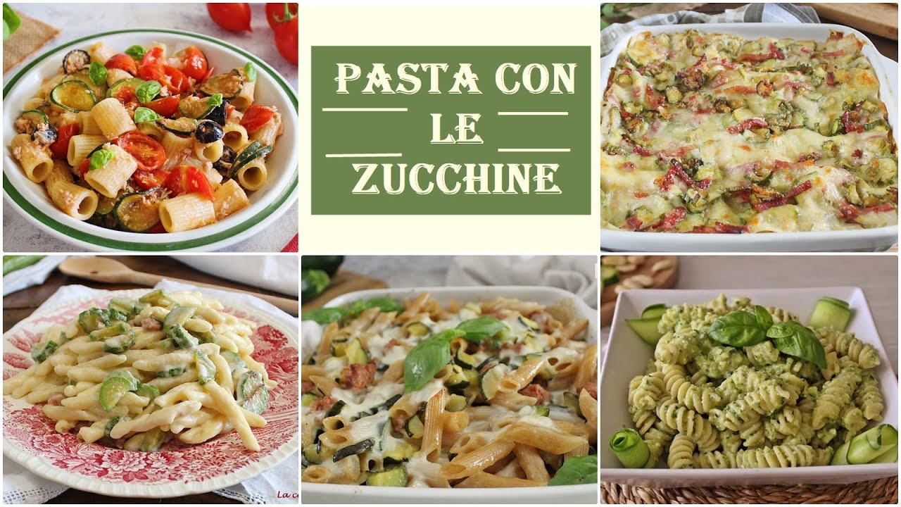 Hai delle ZUCCHINE? Ti suggerisco 5 PRIMI PIATTI-  Ricette pasta con le zucchine La cucina di Rita