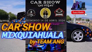 Car show Mixquiahuala de Juarez Hidalgo 2024 by TEAM ANG #team_ang #autos #tuning  #carshow #europe