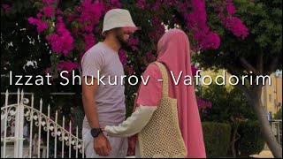 Izzat Shukurov - Vafodorim (karaoke) | Иззат Шукуров - Вафодорим (текст) 2024