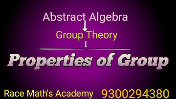 || Lecture 6 Group Theory || Properties of Group