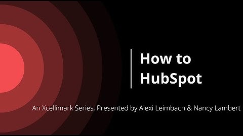 HubSpot Tutorial | Using Different Trigger Criteria in Workflows