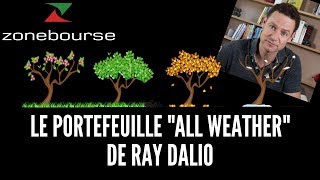 Le portefeuille "All Weather" de Ray Dalio