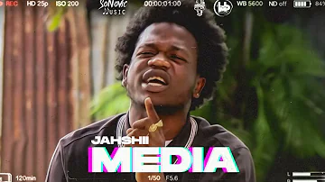 Jahshii - Media (Official Audio)