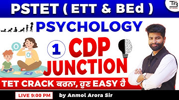 CDP JUNCTION 🧠 PSTET 1 & 2 | Session 1 "TET CRACK ਕਰਨਾ, ਹੁਣ EASY ਹੈ" Anmol Arora Sir #pstet2025