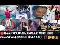 GAREE SHAHAADAA ЁЯЫС WALALOO тЬНя П RAAJOTA BARA AMMAA RAAJOTA SOBDUU DHAGGEEFADHAЁЯСЙЁЯСВЁЯдФЁЯШБ GAREE SHAHAADAA ЁЯЫС WALALOO тЬНя П RAAJOTA BARA AMMAA RAAJOTA SOBDUU DHAGGEEFADHAЁЯСЙЁЯСВЁЯдФЁЯШБ
