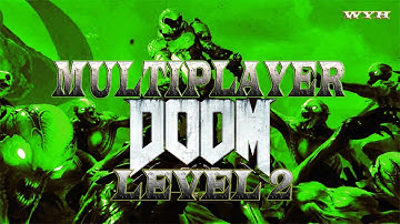 DOOM 2016 multiplayer team deathmatch montage ps4 level 2 wyh