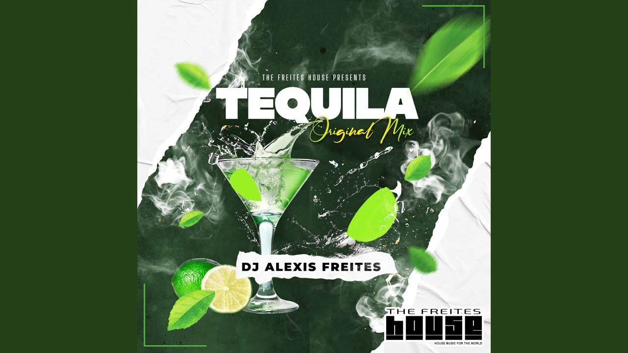 Tequila (Original Mix) - YouTube