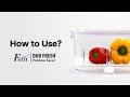 How To Use Felli Duo Fresh Produce Saver EasyOrganized
