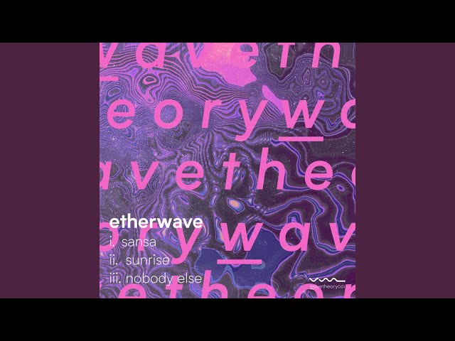 Etherwave - Sunrise