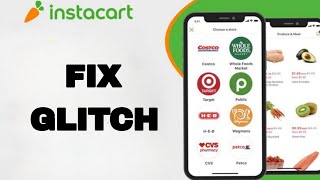 How To Fix And Solve Glitch On Instacart App | Final Solution screenshot 4