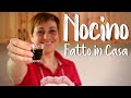 NOCINO FATTO IN CASA - Ricetta Facile