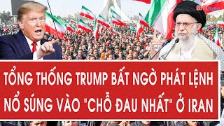 Tong thong Trump bat ngo phat lenh no sung vao cho đau nhat o Iran