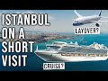 Just few hours in ISTANBUL? THEN DO THIS!