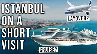 Just few hours in ISTANBUL? THEN DO THIS!