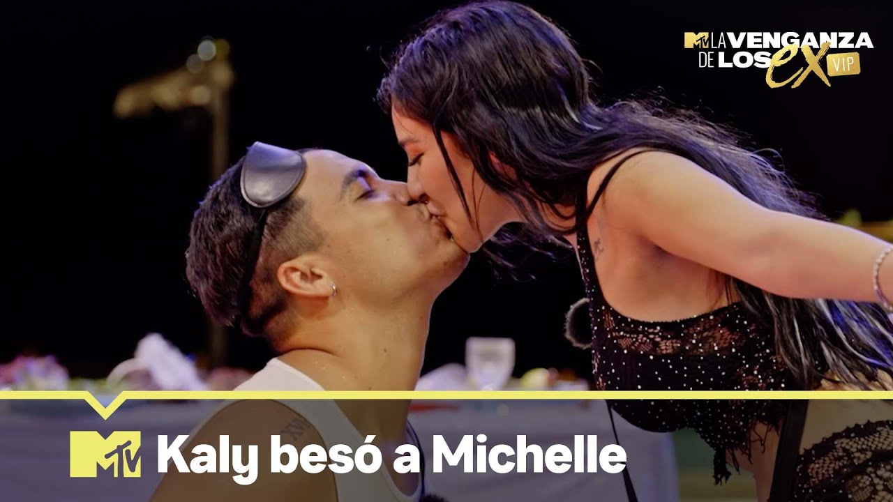 Kaly besó a Michelle y Ana se enceló MTV La Venganza de los Ex VIP T2 YouTube Kaly besó a Michelle y Ana se enceló MTV La Venganza de los Ex VIP T2 YouTube