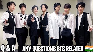 QING K FACT IS LIVE BTS QNA 11 🇮🇳