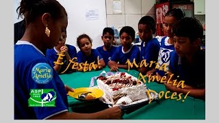 É Festa, Maria Amélia Doces