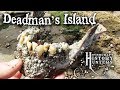 GRUESOME FINDS at Deadman's Island - Hovercraft History Hunters