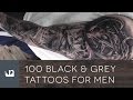 100 Black And Grey Tattoos For Men