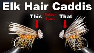 Why most tie the Elk Hair Caddis WRONG!