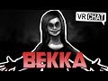 [VRChat] Dont let Bekka Catch you! (VR Scare)