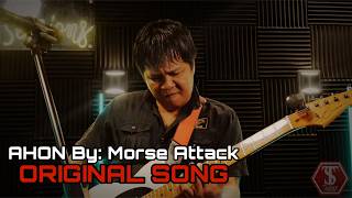 AHON By: Morse Attack | ORIGINAL SONG | Tukar Sessions