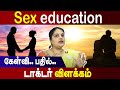 Sex Education Questions and Answers by Dr Priya kannappan - Part 6