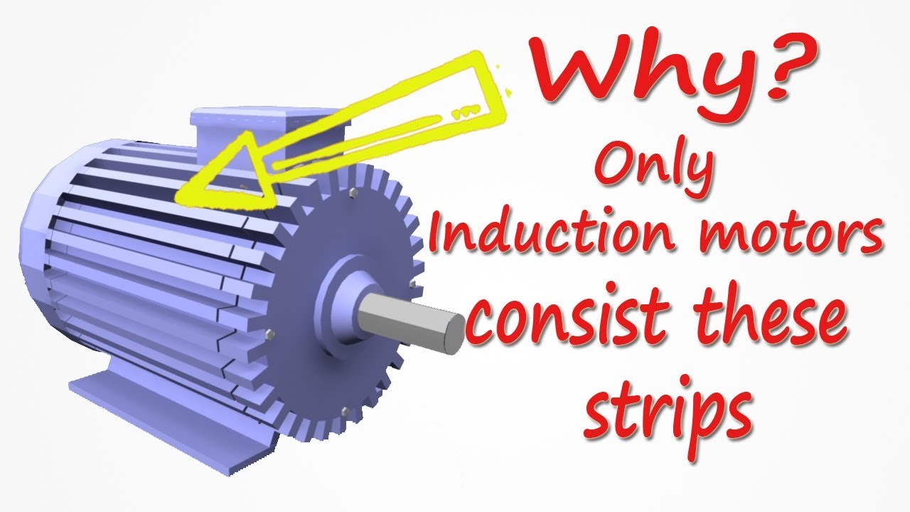 Why induction motors consist these strips? YouTube