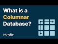 What is a Columnar Database?