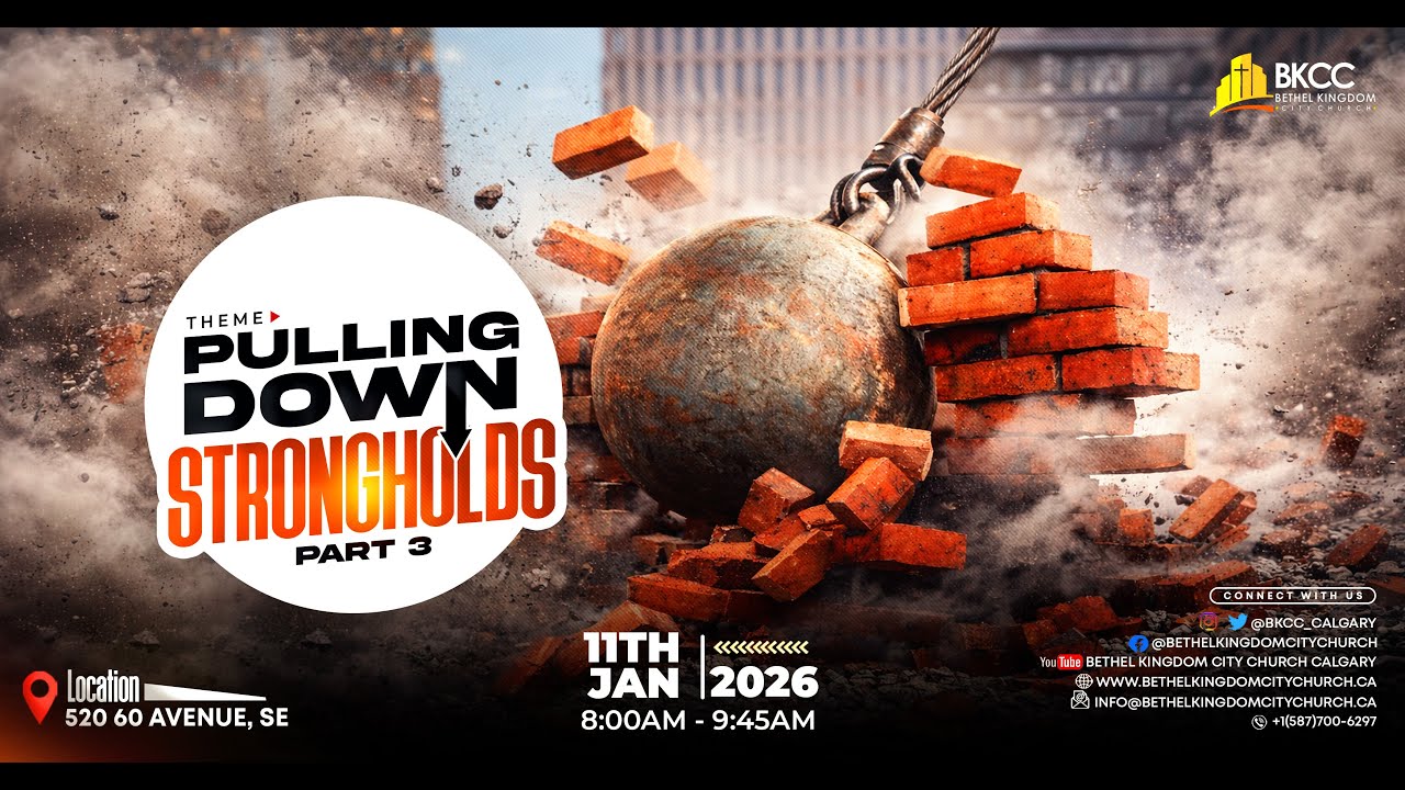 Sunday Service | Pulling Down Strongholds Pt 3| BKCC | January11, 2026
