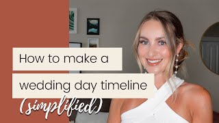 SIMPLIFIED  How to Make a Wedding Day Timeline