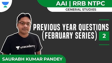 Previous Year Questions (February Series) - 2 | General Studies | AAI, RRB | Saurabh Kumar Pandey