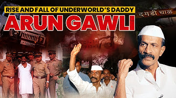 How Arun Gawli Became 