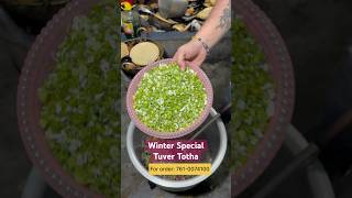 Winter Special Tuver Totha,