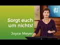 Versorgt  lebe entspannt und voller frieden  joycemeyer  mit jesus den alltag meistern