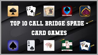 Top 10 Call Bridge Spade Android Games screenshot 5