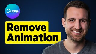 How to Remove Animations in Canva