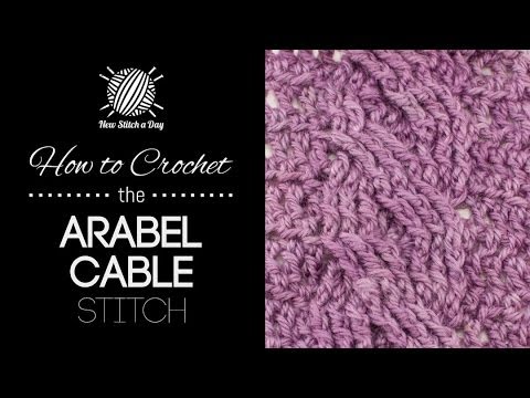 How to Crochet the Arabel Cable Stitch - YouTube