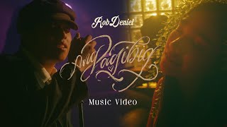 Rob Deniel - Ang Pagibig (Official Music VIdeo) chords