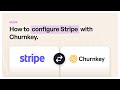 How to Configure Stripe with Churnkey