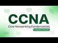 CCNA Core Networking Fundamentals Explained | TCT Power