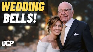 Celebrity | Rupert Murdoch TIES THE KNOT for fifth time at 93