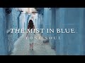 Tone soul the mist in blue