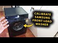 How To Calibrate Samsung Front Load Washing Machine | Fix Vibration &amp; Improve Spin Performance